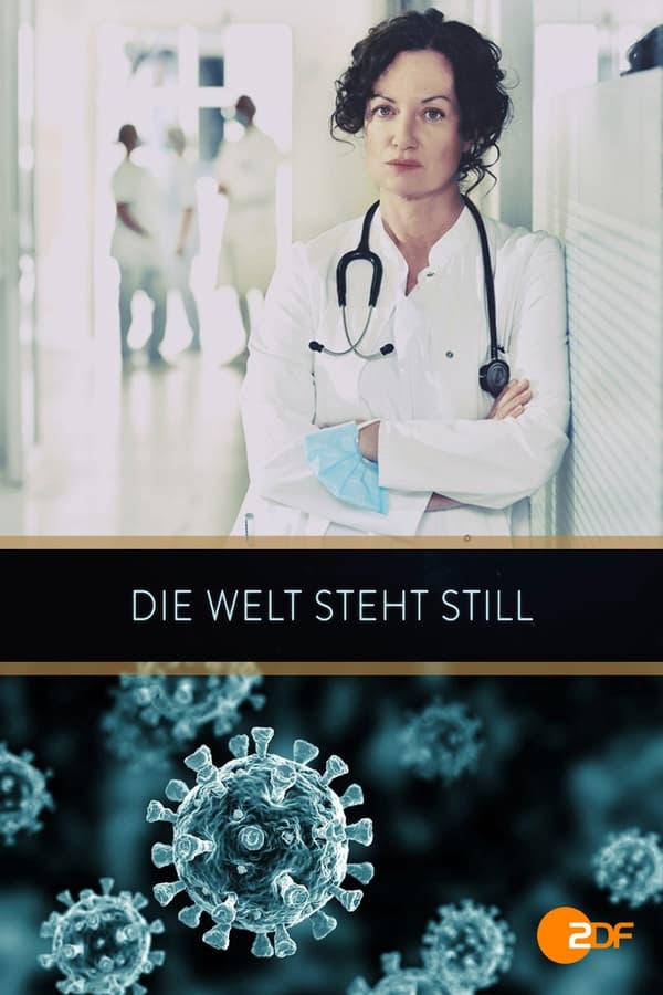 Die Welt steht still (2021)