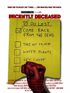 Recently Deceased (2006)