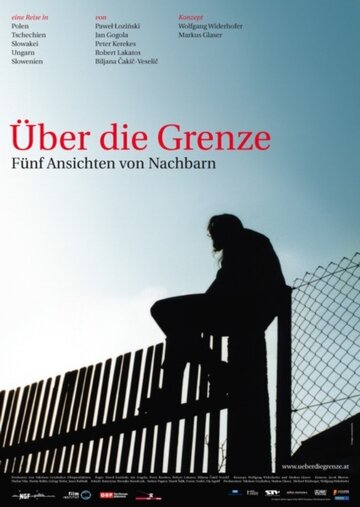 Über die Grenze - Fünf Ansichten von Nachbarn (2004)