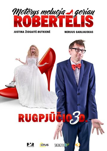 Moterys meluoja geriau. Robertelis (2018)