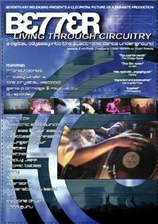 Better Living Through Circuitry (1999)